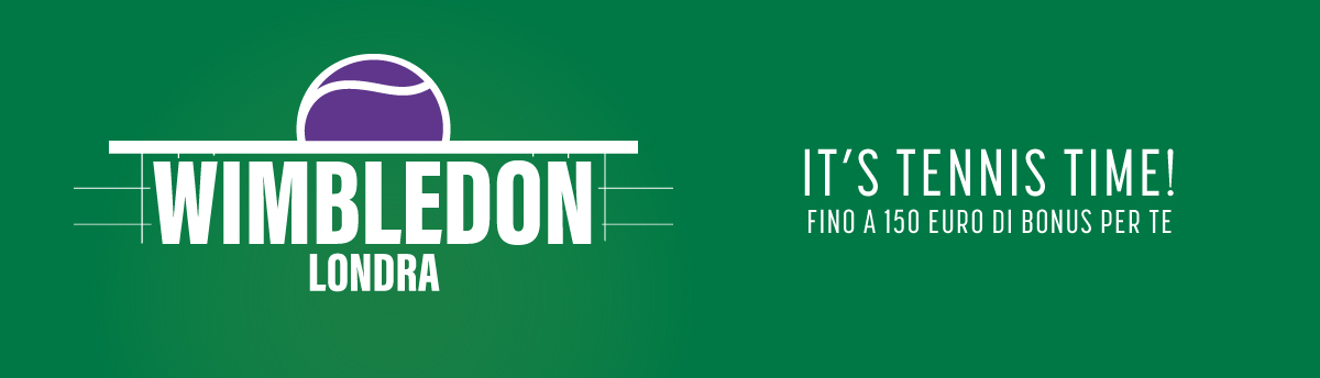 Tennis Time: Wimbledon porta fino a 150€ di bonus